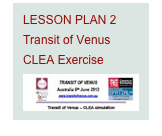 LESSON PLAN 2
Transit of Venus
CLEA Exercise
￼