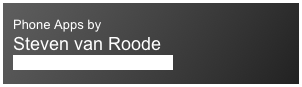 Phone Apps by 
Steven van Roode
More information click here: