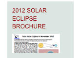 2012 SOLAR ECLIPSE BROCHURE
￼